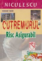 Cutremurul risc asigurabil