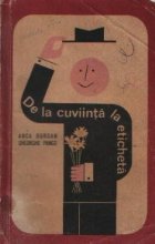 De la cuviinta la eticheta