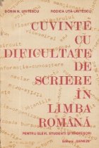 Cuvinte dificultate scriere limba romana