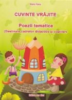 Cuvinte vrajite Poezii tematice (Destinate