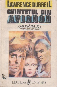 Cvintetul din Avignon. Monsieur sau Printul intunericului