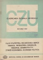 CZU 31/33- Statistica. Organizarea muncii. Finante. Producerea bunurilor. Personal administrativ. Stiinte econ