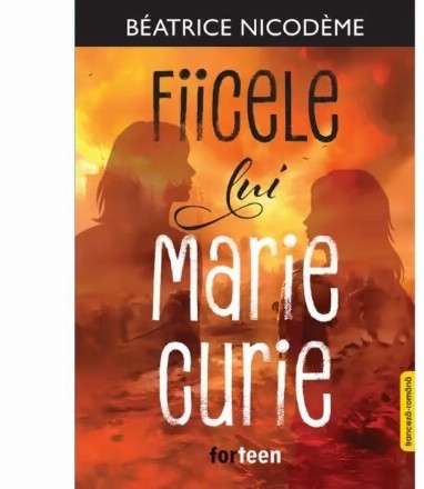 D'un combat à l'autre : les filles de Pierre et Marie Curie