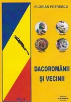 Dacoromanii vecinii Volumul