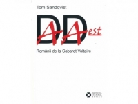 DADA EST- Romanii de la Cabaret Voltaire