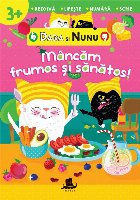 Dada Nunu Mancam frumos sanatos