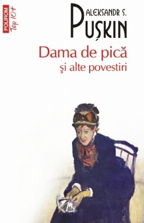 Dama de pică și alte povestiri (ediție de buzunar)