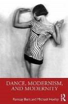 Dance Modernism and Modernity