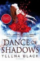 Dance Of Shadows