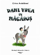 Dani vrea măgăruş