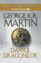 Dansul dragonilor volume paperback)