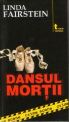 Dansul mortii (crime scene