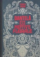 Dantela motive florale