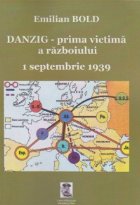 Danzig Prima victima razboiului septembrie