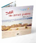 Dar din suflet hartie