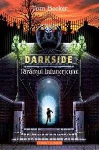 DARKSIDE. TARAMUL INTUNERICULUI