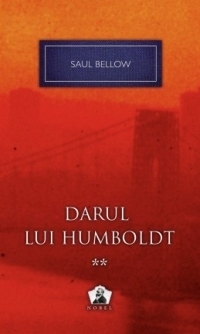 Darul lui Humboldt 2 - Colectia Nobel, volumul 18