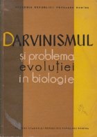 Darvinismul problema evolutiei biologie