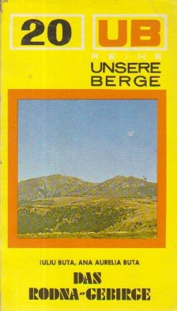 Das Rodna-Gebirge - Reisefuhrer