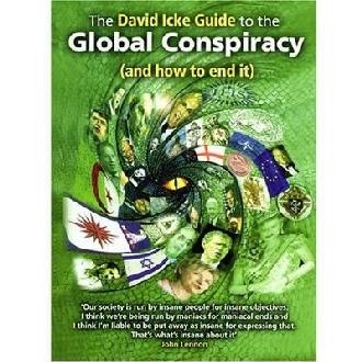 David Icke Guide to the Global Conspiracy (and How to End It