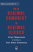 De la regimul comunist la regimul Iliescu