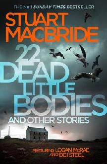 22 Dead Little Bodies and Other Stories