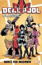 Deadpool Classic Vol 23: Mercs