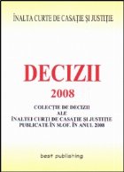 Decizii ale ICCJ 2008 - editia I - bun de tipar 9 ianuarie 2009