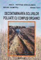 Decontaminarea solurilor poluate compusi organici