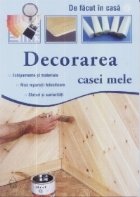 Decorarea casei mele