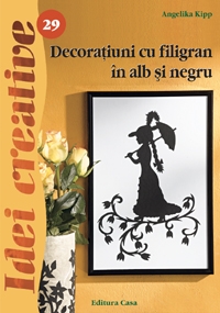 Decoratiuni cu filigran in alb si negru - Ed. a II a revazuta