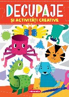 Decupaje şi activităţi creative