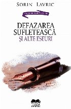 Defazarea sufleteasca alte eseuri