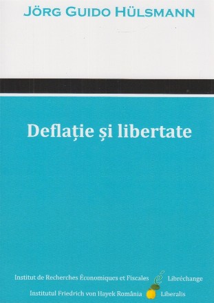 Deflaţie şi libertate