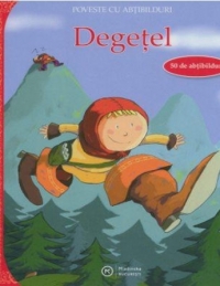 Degetel (seria Povesti cu abtibilduri)