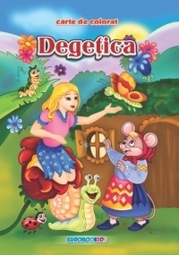 Degetica. Carte de colorat + poveste (format B5)