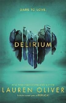 Delirium (Delirium Trilogy 1)