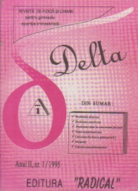 Delta Nr. 1/1995 - Revista de fizica si chimie pentru gimnaziu