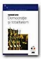 DEMOCRATIE SI TOTALITARISM