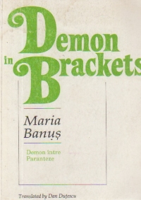 Demon intre paranteze - Poeme / Demon in braqckets - Poems (Editie bilingva romana-engleza)