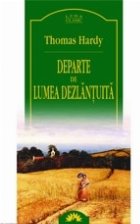 Departe de lumea dezlantuita