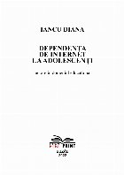 Dependenţa internet adolescenţi lucrare în