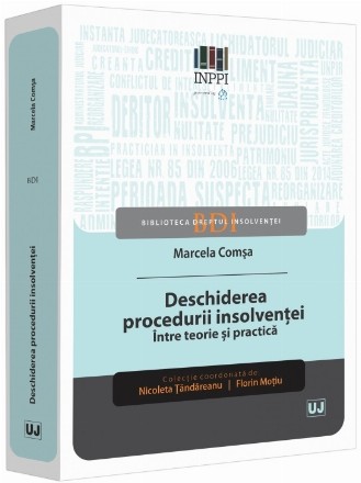 Deschiderea procedurii insolvenţei : între teorie şi practică