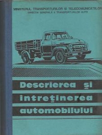 Descrierea si intretinerea automobilului