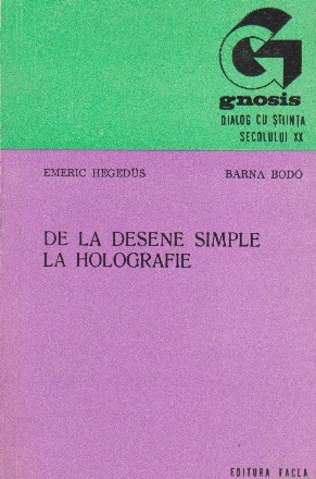 De la desene simple la holografie