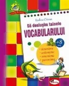 deslusim tainele vocabularului (+8 ani)