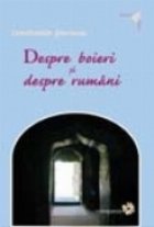 DESPRE BOIERI DESPRE RUMANI