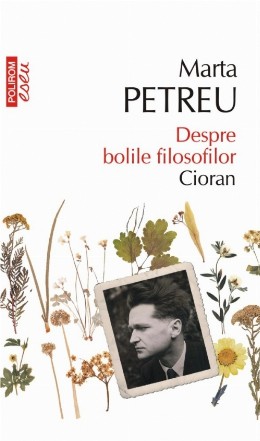 Despre bolile filosofilor. Cioran (ediţie de buzunar)