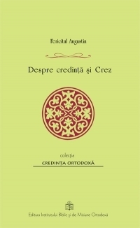 Despre credinta si Crez