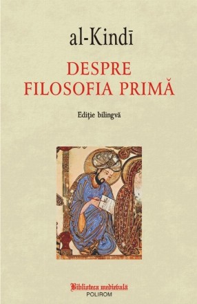 Despre filosofia primă (ediţie bilingvă)